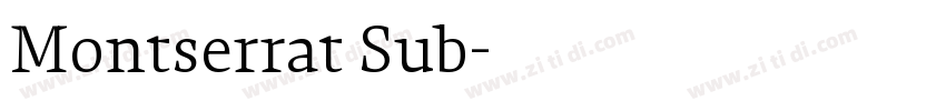 Montserrat Sub字体转换 Montserrat Sub字体转换